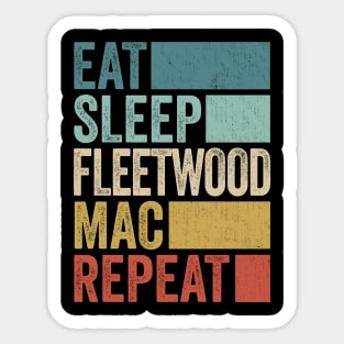 Funny Eat Sleep Fleetwood Repeat Retro Vintage Sticker